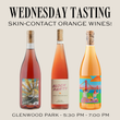 Load image into Gallery viewer, Wednesday Night Tasting | Skin-Contact Orange Wines! | Glenwood Park | July 29th, 2026
