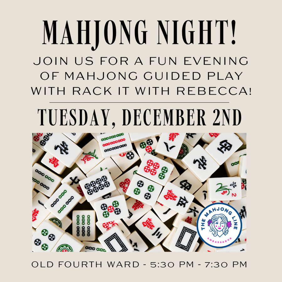 Mahjong Game Night | Old Fourth Ward | December 2nd, 2025