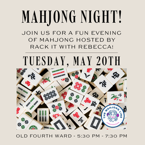Mahjong Game Night Event | Old Fourth Ward | May 20th, 2025