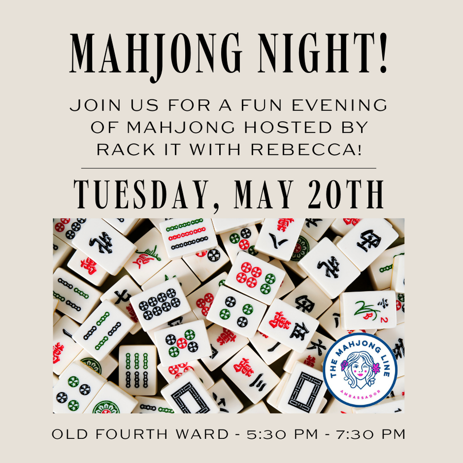 Mahjong Game Night Event | Old Fourth Ward | May 20th, 2025