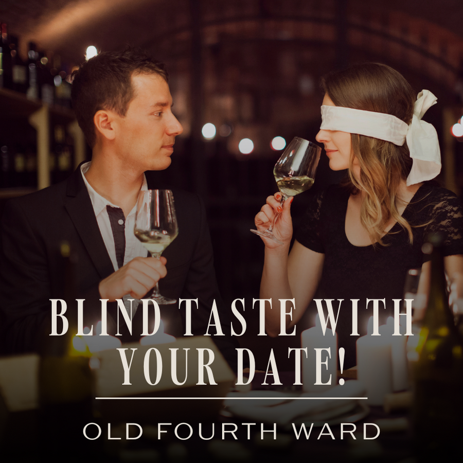 Valentine's Day Blind Taste With Your Date! | Old Fourth Ward | February 14th, 2024