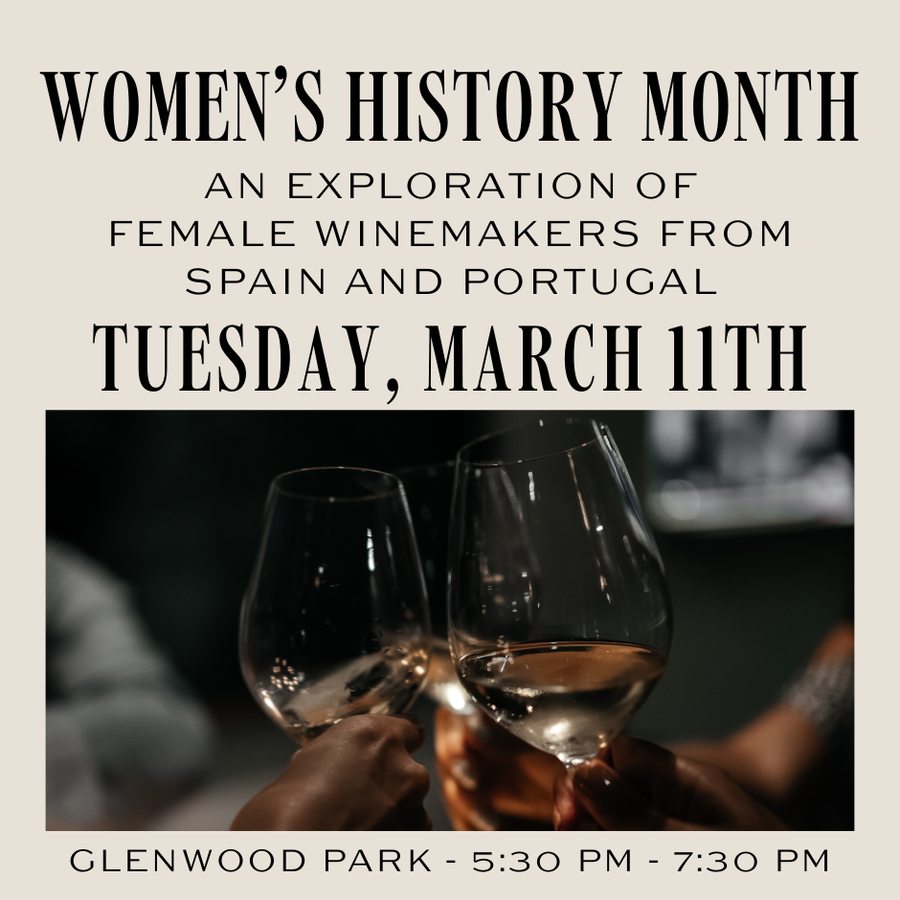 Women’s History Month Tasting | Glenwood Park | Tuesday, March 11th, 2025