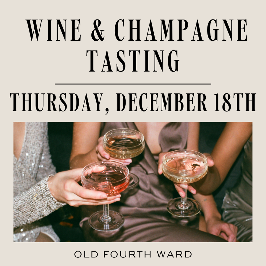 Champagne & Sparkling Wine Tasting | Old Fourth Ward |December 18th, 2025