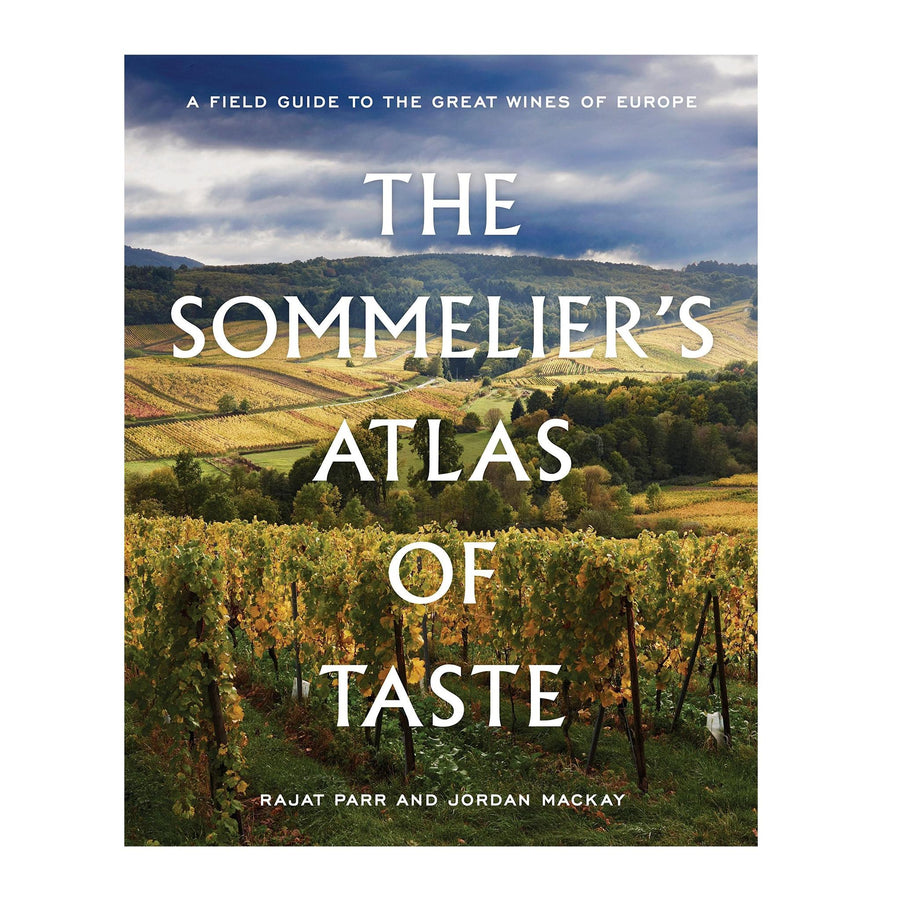 The Sommelier's Atlas of Taste: A Field Guide to the Great Wines of Europe